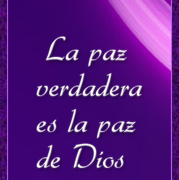 La paz verdadera es la paz de Dios