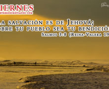 Viernes – La salvación es de Jehová