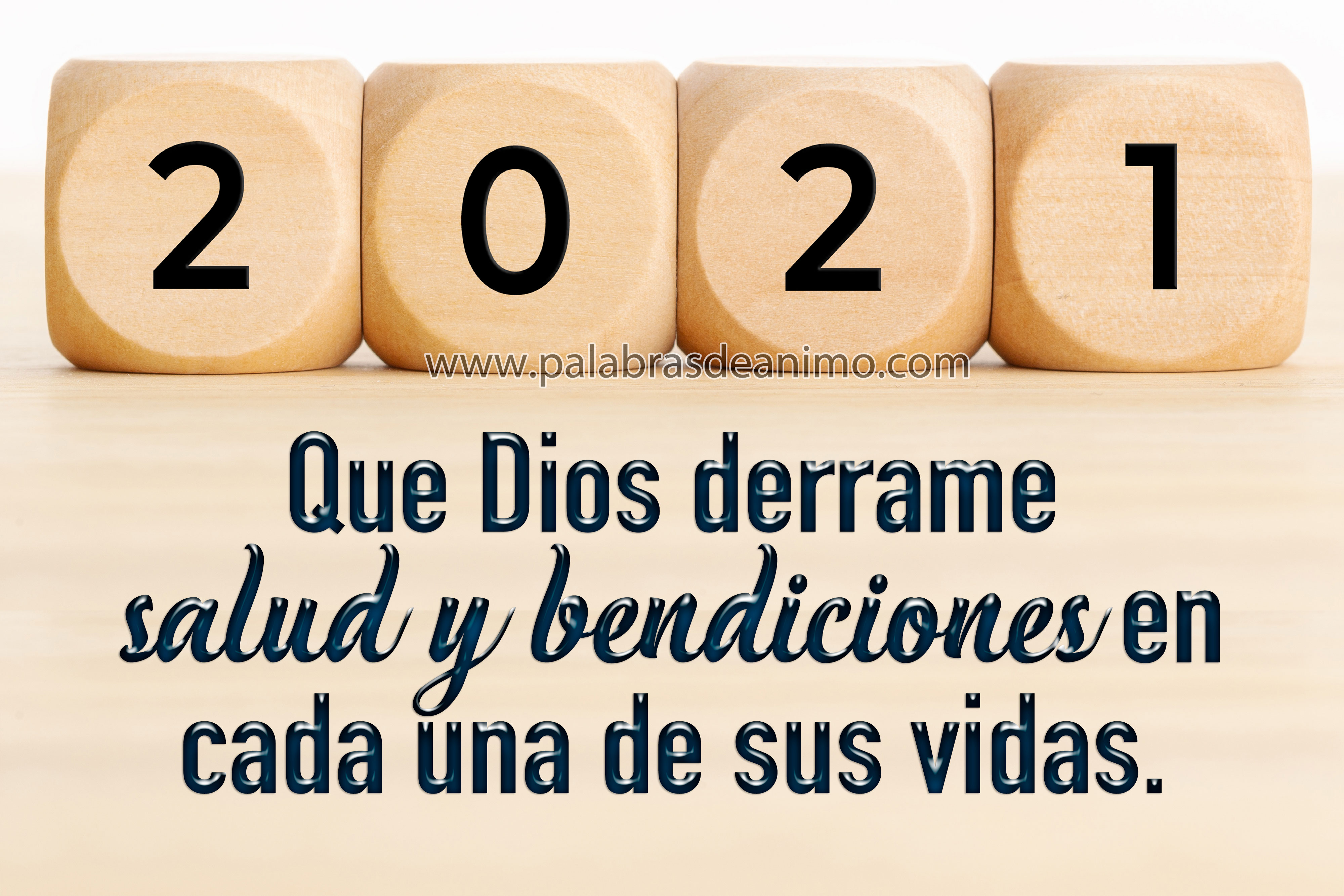 ¡Bendiciones en este año 2021!